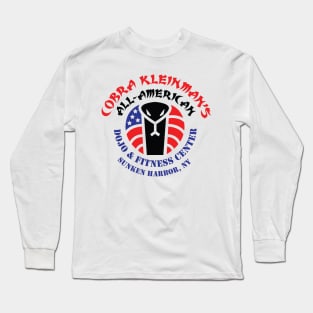 Cobra Kleinman's All-American Dojo! Long Sleeve T-Shirt
